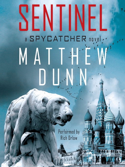 Title details for Sentinel by Matthew Dunn - Wait list